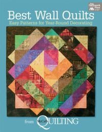 Best Wall Quilts by McCall's Quilting for Martingale New book