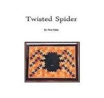 Twisted Spider Quilt Pattern by Rose Pohlar 64"X45"