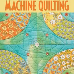 Foolproof Machine Quilting by Mary Mashuta NEW